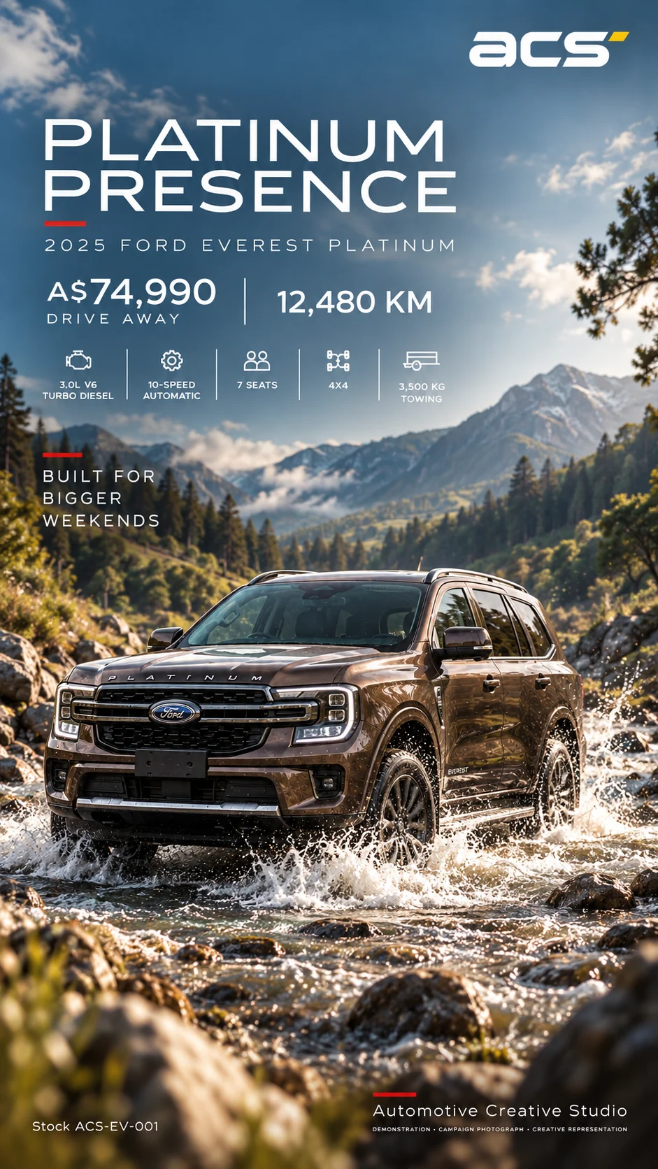 Vertical poster: the Everest Platinum crossing a mountain stream, A$74,990 drive away